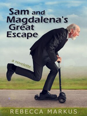 cover image of Sam and Magdalena's Great Escape